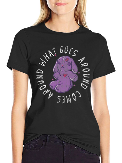 What Goes Around Comes Around Graphic T-Shirt